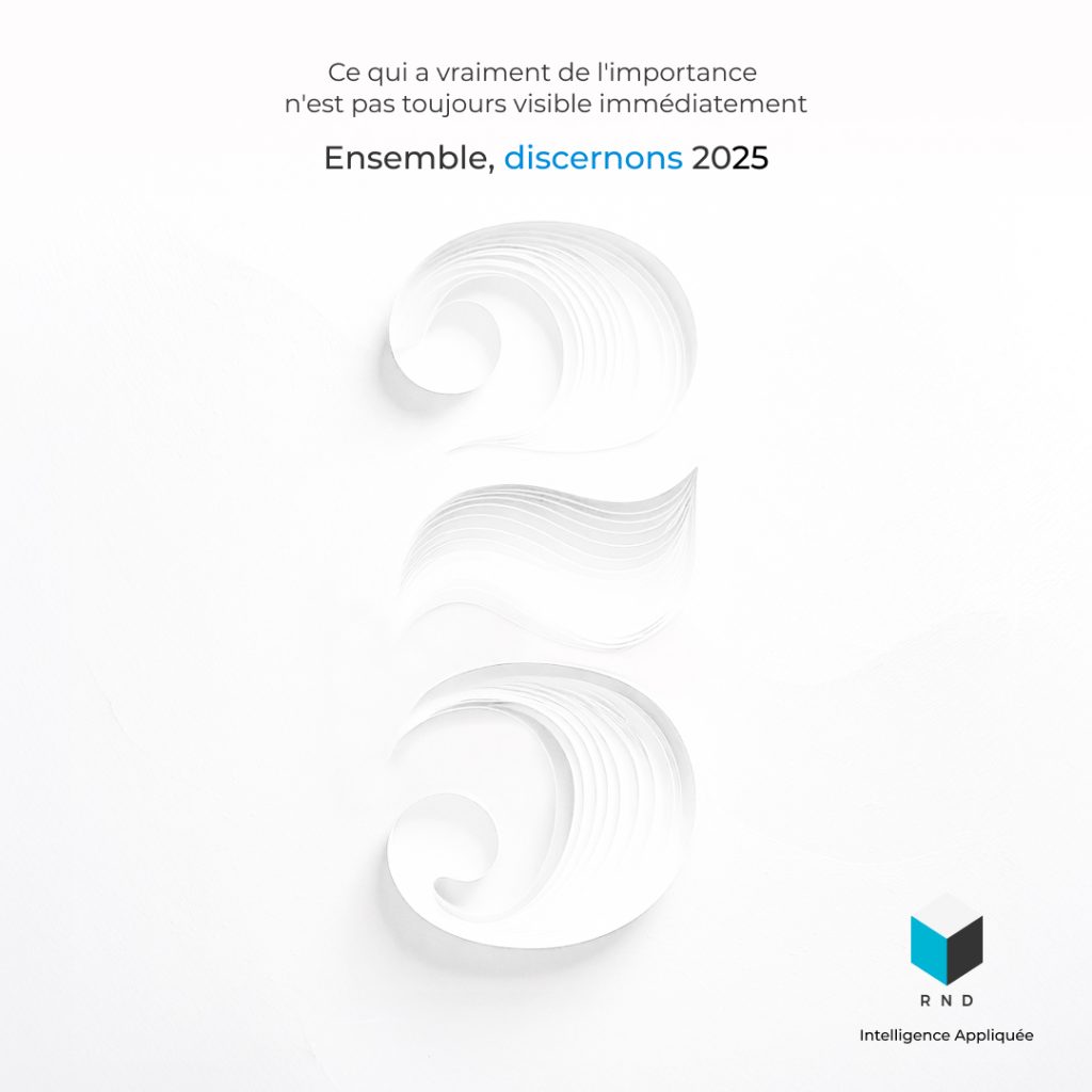 Ensemble, discernons 2025